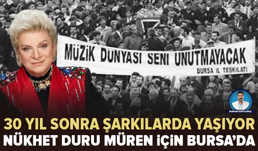 Nükhet Duru Bursa’da Zeki Müren için sahne alacak: 30 yıl sonra şarkılarda yaşıyor