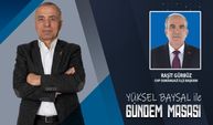 CHP Osmangazi İlçe Başkanı Raşit Gürbüz | Yüksel Baysal ile Gündem Masası