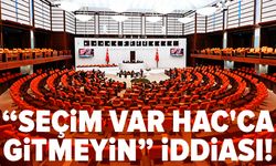 AK Parti'den milletvekillerine 'Seçim var Hac'ca gitmeyin' uyarısı iddiası