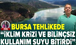 Bursa’nın barajları kurudu: İklim krizi ve bilinçsiz kullanım suyu tüketti