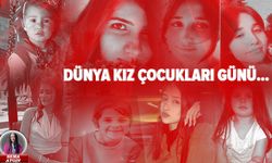 Dünya Kız Çocukları Günü: Kız çocukları hala ölüyor...