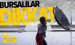Bursa’da akşamdan itibaren kuvvetli yağış bekleniyor