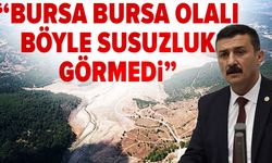 Selçuk Türkoğlu: Bursa Bursa olalı böyle susuzluk görmedi