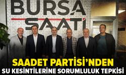 Saadet Partisi'nden Bursa Saati'ne ziyaret: Su kesintilerinde kimse sorumluluk almıyor