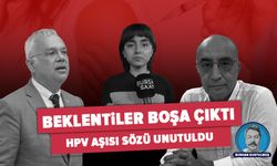 Gençlerin HPV Aşısı bekleyişi boşa çıktı