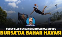 Bahar neşesi Bursa Uludağ Üniversitesi Kampüsünü sardı