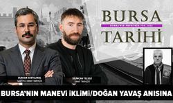 Bursa'nın Manevi İklimi | Selimcan Yelseli-Sanat Tarihçisi
