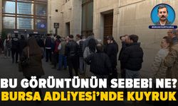 Bursa Adliyesi’nde uzayan kuyruklar: Vatandaşlar duruşmalara yetişemedi