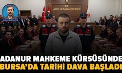 Bursa’da gözler bu davada: Adanur kürsüde, rüşvet iddiaları yeniden gündemde