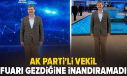Ak Parti'li vekil fuarı gezdiğini kimseye inandıramadı