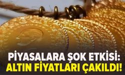Piyasalara şok etkisi: Altın fiyatları çakıldı!