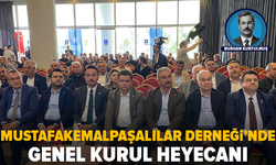 Mustafakemalpaşalılar Derneği'nde genel kurul heyecanı