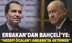 Erbakan'dan Bahçeli'ye: "Hedefi Öcalan'ı Ankara'ya getirmek"