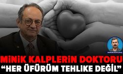 Minik kalplerin doktoru, çocuk kardiyolojisinde önemli noktalara değindi