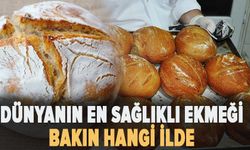 Dünyanın en sağlıklı ekmeği Türkiye'de