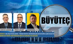 Büyüteç | Bursa'da Tekstil Sektörünün Mevcut Durumu ve Geleceği | Dr. Uğur Onur Çinko