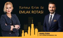 Fatma Erim ile Emlak Rotası | Barış Özer - FAST Yatırım Gayrimenkul Yönetim Kurulu Başkanı