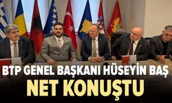 BTP Genel Başkanı Hüseyin Baş net konuştu