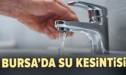 Bursa'da su kesintisi