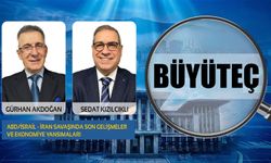 ABD-İsrail ve İran Geriliminde Son Durum! Savaş Ekonomiyi Nasıl Etkileyecek? | Büyüteç