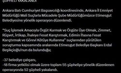 Etimesgut Belediyesine mali suç operasyonu: 52 şüpheli yakalandı