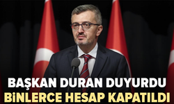 İletişim Başkanı Duran duyurdu: Binlerce hesaba erişim engeli