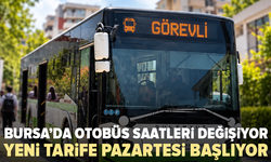 Bursa’da otobüs saatleri değişiyor: Pazartesi başlıyor