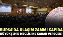 Burasa’da ulaşım zammı kapıda