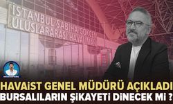 HAVAİST genel müdürü açıkladı: Bursalıların şikâyeti işe yaradı mı?