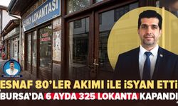 Bursa'da esnaf 80’ler akımı üzerinden sitem etti
