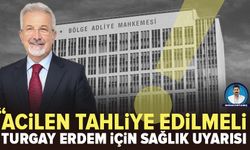 Turgay Erdem için kritik sağlık uyarısı: “Acil tahliye edilmeli”