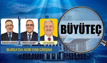 KOBİ Konseyi Başkan Yardımcısı Arif Demirören | BURSA'DA KOBİ OSB GİRİŞİMİ