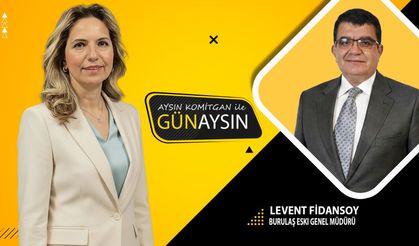 Aysın Komitgan ile Günaysın | Levent Fidansoy - BURULAŞ eski Genel Müdürü