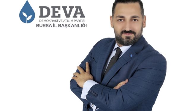 DEVA Partisi Bursa İl Başkanı Öztürk: Küçük esnaf zor durumda, meslek odaları hedef alınıyor