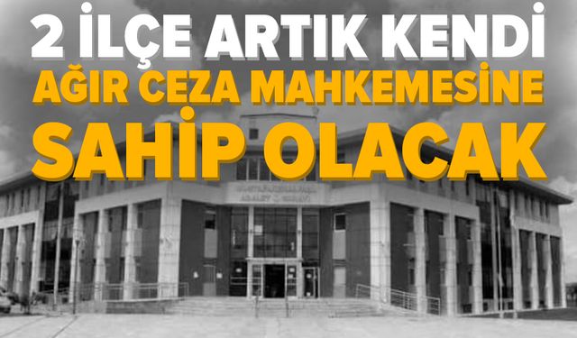 Mustafakemalpaşa’nın yargı haritası yeniden çizildi