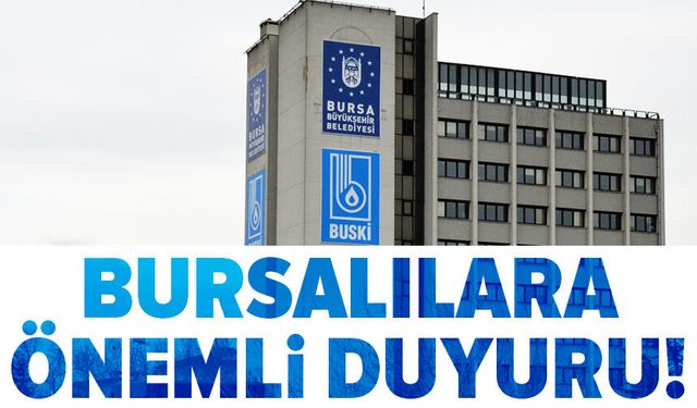 BUSKİ’den Mustafakemalpaşa’da su kesintisi uyarısı
