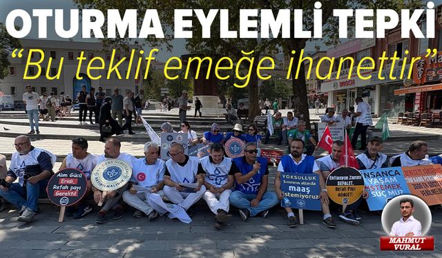 Bursa’da Hürriyetçi Eğitim Sen’den oturma eylemli tepki: Bu teklif emeğe ihanettir