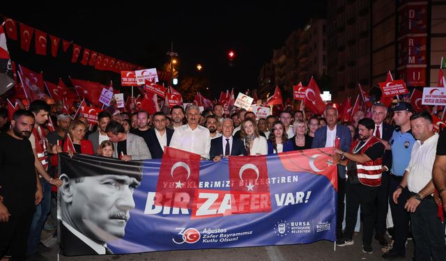 Zaferin 103. yılında Bursa tek yürek oldu!