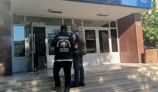 Kırıkkale’de aranan cezaevi firarisi yakalandı