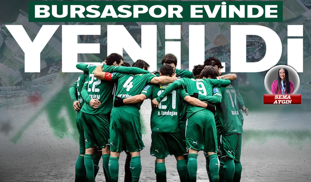 Bursaspor ilk mağlubiyetini aldı