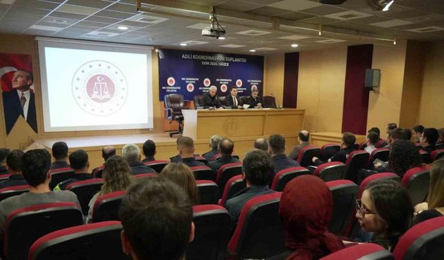Adli koordinasyon toplantısında adli soruşturmalar süreci konuşuldu