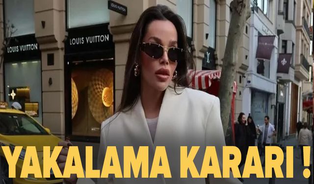 Fenomen Ezgi Fındık hakkında yakalama kararı