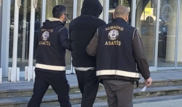 Kasten öldürme suçundan aranan şahıs Kuşadası'nda yakalandı