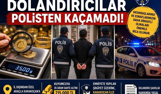 Sahte altın bozduran dolandırıcılar polisten kaçamadı