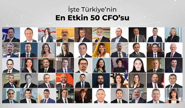 Türkiye’nin en etkin 50 CFO’su belli oldu