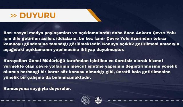 İzmir Çevre Yolu'nun ücretli hale getirileceği iddialarına yalanlama