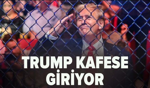 Trump kafese giriyor