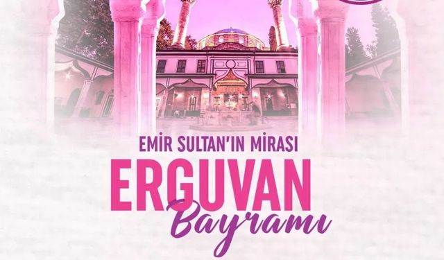 Yıldırım'da Erguvan Bayramı coşkusu başlıyor