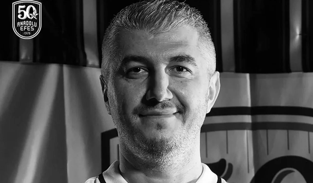 Anadolu Efes antrenörü Serhat Güneş yaşamını yitirdi