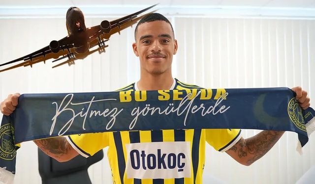 Fenerbahçe'de Mason Greenwood'un İstanbul'a geliş saati açıklandı